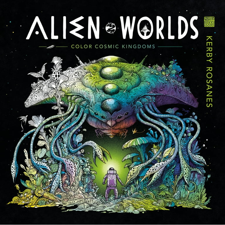 Alien Worlds: Color Cosmic Kingdoms [Book]
