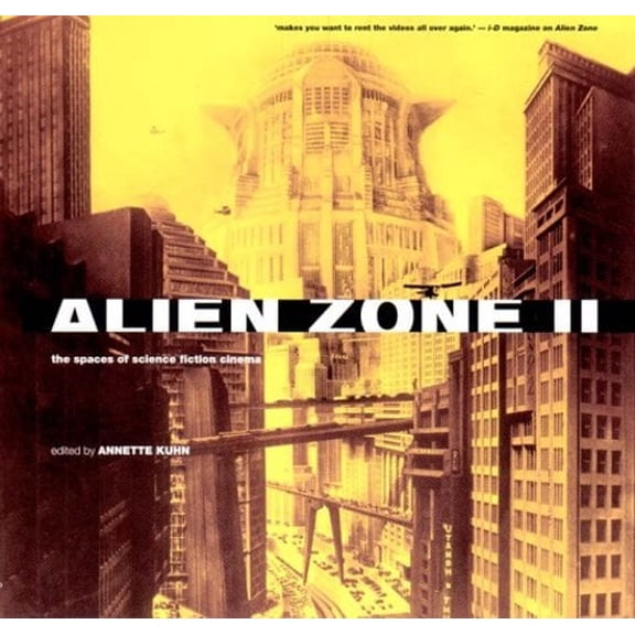 Pre-Owned Alien Zone II: The Spaces of Science Fiction Cinema (Paperback) 1859842593 9781859842591