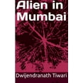 thumbnail image 1 of Alien in Mumbai, (Paperback), 1 of 1