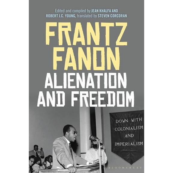 Alienation and Freedom, (Hardcover)