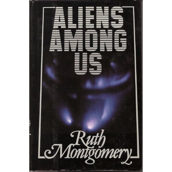 Pre-Owned Aliens Among Us (Hardcover) 0399130659 9780399130656