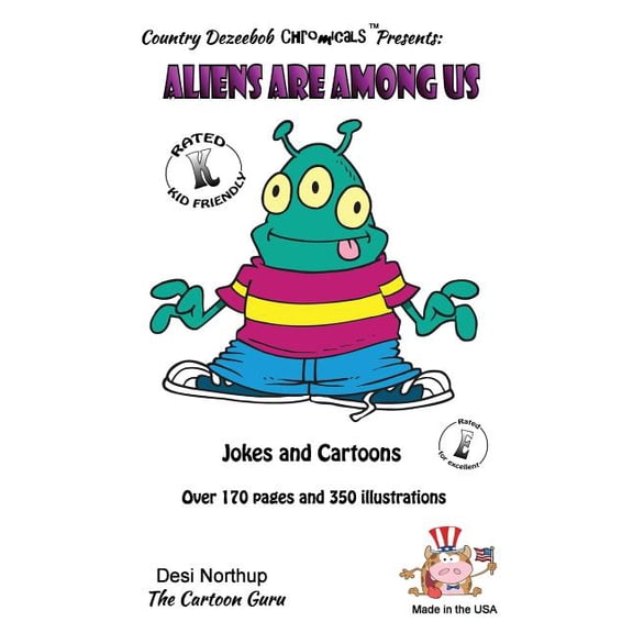 Aliens Are Among Us - Jokes and Cartoons: In Full Color, (Paperback)
