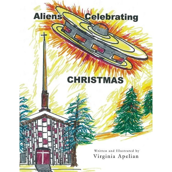Aliens Celebrating Christmas, (Paperback)