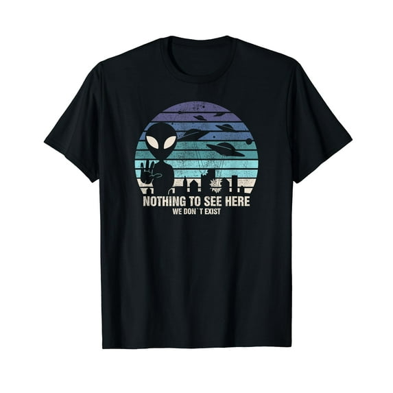 Aliens Nothing To See Here T-Shirt I UFO Alien Roswell T-Shirt