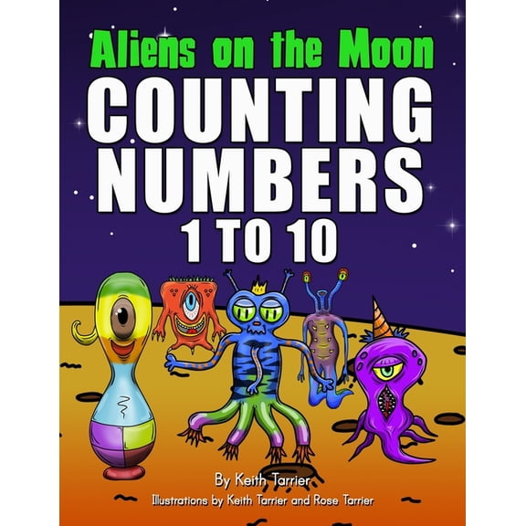 Aliens On The Moon. Counting numbers 1 to 10