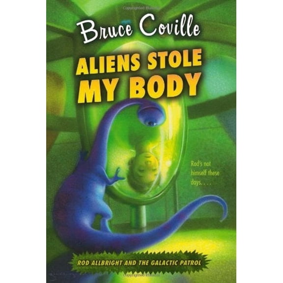Pre-Owned Aliens Stole My Body (Paperback) 1416953590 9781416953593