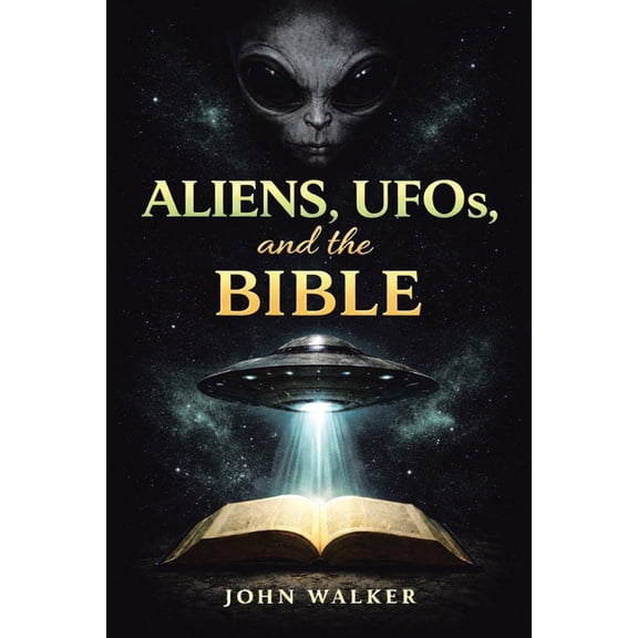 Aliens, UFOs, and the Bible, (Paperback)
