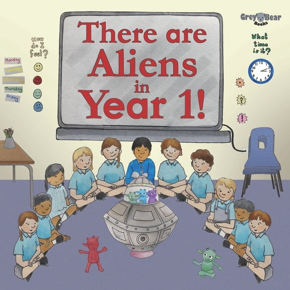 There Are Aliens in Year 1! Fun Alien Wo There are Aliens in Year 1!: a Story to Support Reading Alien or Nonsense Words for Phonics, (Paperback)
