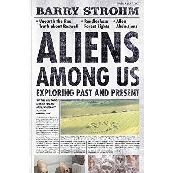 Pre-Owned Aliens Among Us: Exploring Past and Present (Hardcover) 0764350064 9780764350061