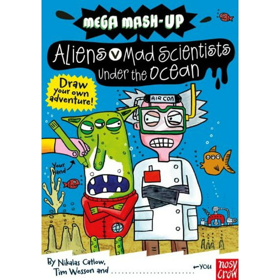 Pre-Owned Mega Mash-Up: Aliens vs. Mad Scientists Under the Ocean Paperback