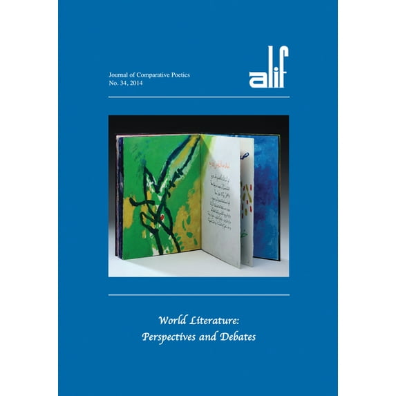 Alif: Journal of Comparative Poetics, No. 34: World Literature: Perspectives and Debates, (Paperback)