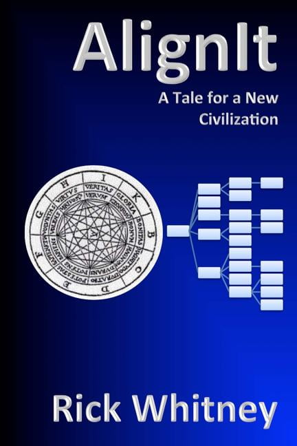 AlignIt: A Tale for a New Civilization (Paperback)