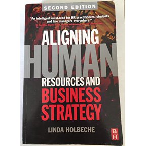 Pre-Owned Aligning Human Resources and Business Strategy (Paperback) 0750680172 9780750680172