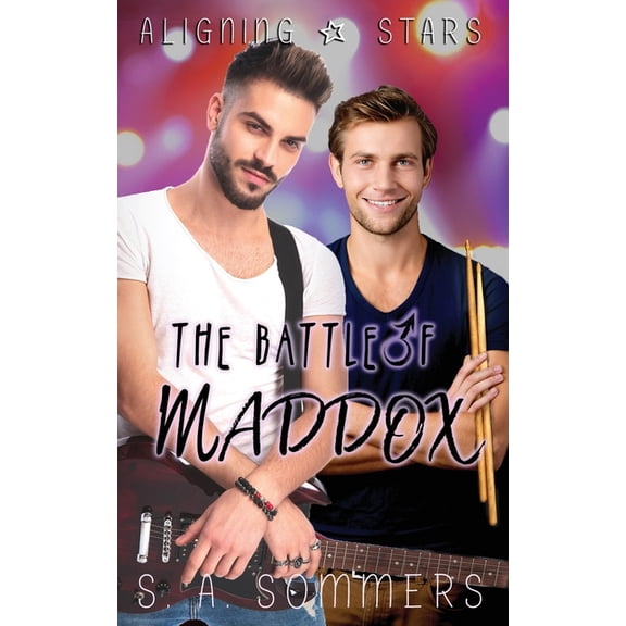 Aligning Stars: The Battle of Maddox (Series #3) (Paperback)