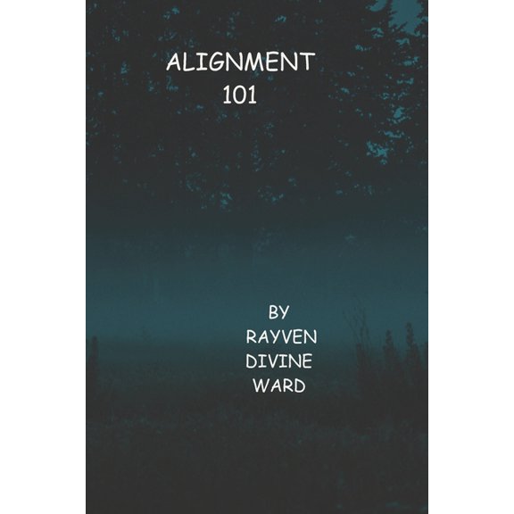 Spirituality 101 Alignment 101, Book 11, (Paperback)
