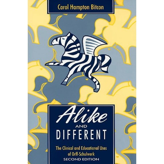 Pre-Owned Alike and Difference: The Clinical and Educational Uses of Orff-schulwerk (Paperback) 1891278096 9781891278099