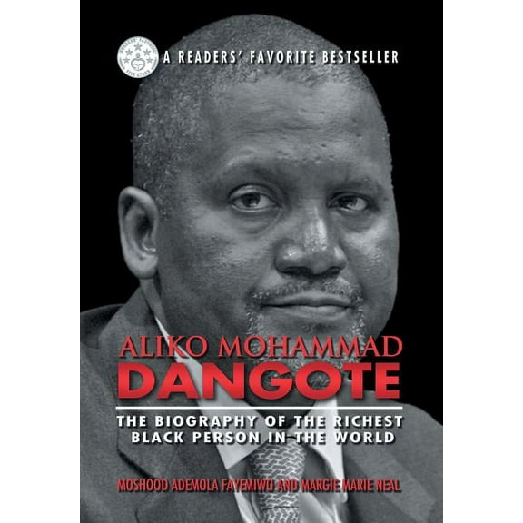 Aliko Mohammad Dangote: The Biography of the Richest Black Person in the World (Hardcover)