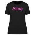 thumbnail image 1 of Alina Cool Pink Heart Name T-Shirt Women -Image by Shutterstock, Female x-Large, 1 of 2