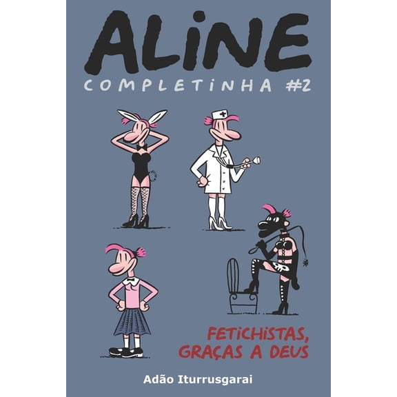 Aline Completinha: Aline Completinha 2: Versao em preto e branco (Paperback)