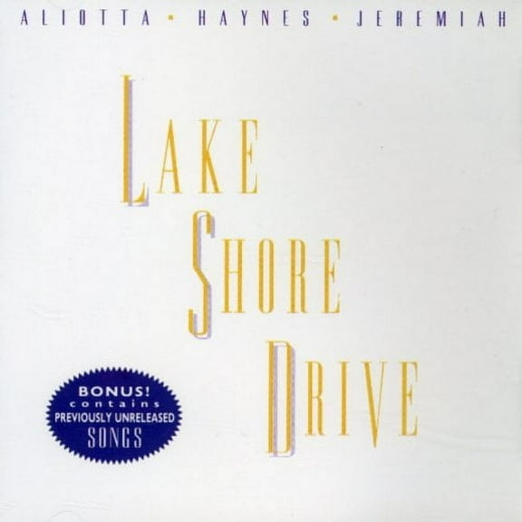Aliotta-Haynes - Lake Shore Drive - Music & Performance - CD