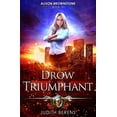 thumbnail image 1 of Alison Brownstone Drow Triumphant: Alison Brownstone Book 15, Book 15, (Paperback), 1 of 1