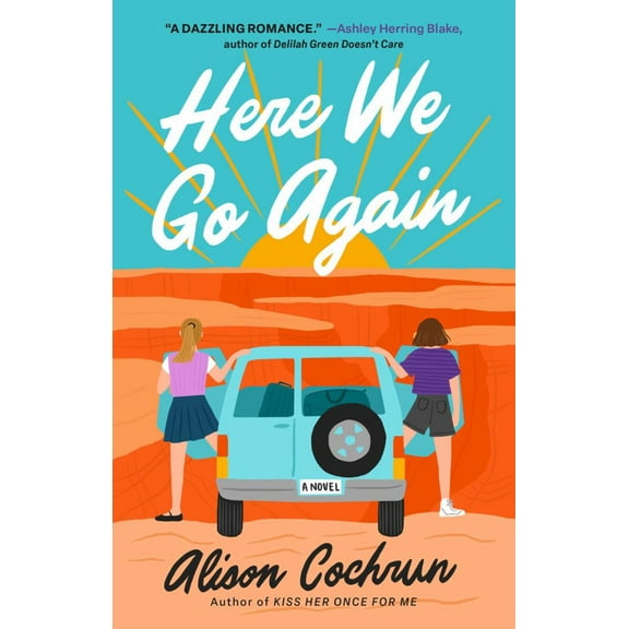 Alison Cochrun: Here We Go Again: A Novel (Paperback)