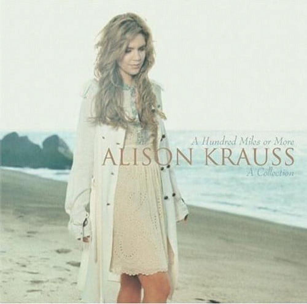 Alison Krauss - Hundred Miles or More: A Collection - Music & Performance - CD