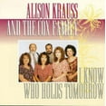 thumbnail image 1 of Alison Krauss - I Know Who Holds Tomorrow - Music & Performance - CD, 1 of 1