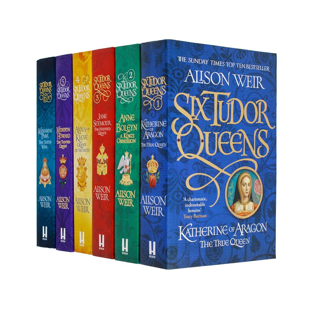 Alison Weir Six Tudor Queens Collection 6 Books Set (Katherine of Aragon, Jane Seymour, Anne