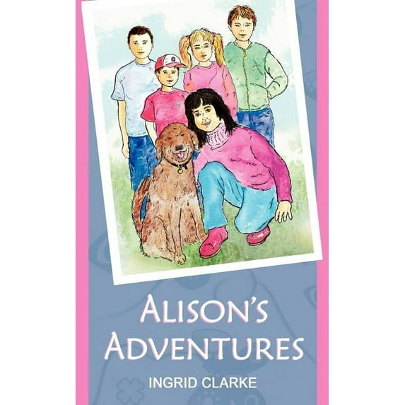 Alison's Adventures, (Paperback)