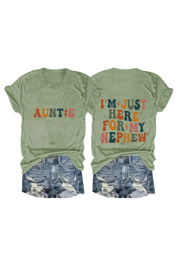 Graphic Tees Tshirts Shirts Aunt Shirt I'm Just Here For My Nephew T Shirts Auntie Tee Shirt Crewneck Cotton Short Sleeve T Shirts for Women Summer Shirts Army Green 3XL
