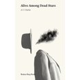thumbnail image 1 of Alive Among Dead Stars, (Paperback), 1 of 1