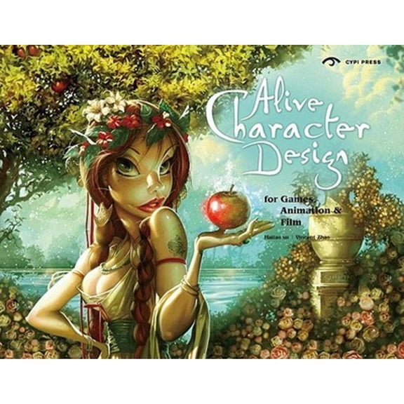 Pre-Owned Alive Character Design: For Games, Animation and Film (Paperback) 0956288073 9780956288073