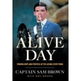 thumbnail image 1 of Alive Day: Finding Hope and Purpose after Losing Everything, (Hardcover), 1 of 1
