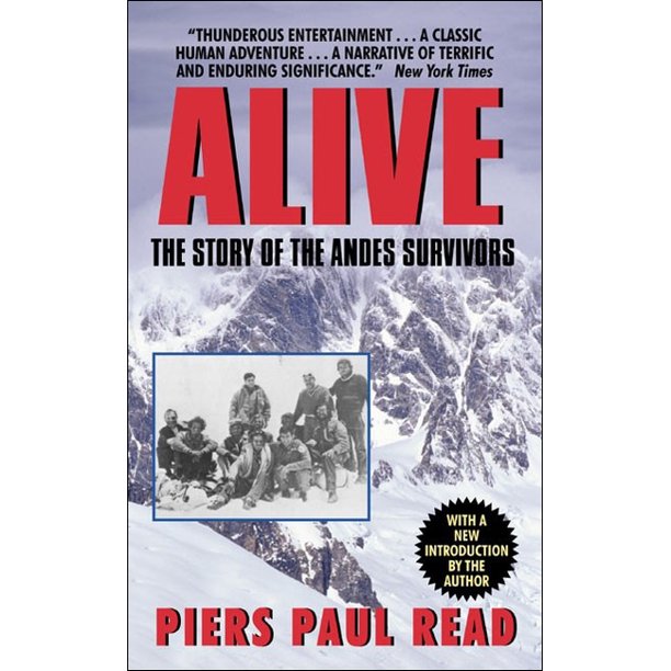 Alive The Story of the Andes Survivors (Hardcover)