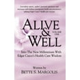 thumbnail image 1 of Alive & Well: Volume One...Edgar Cayce's Health Care Wisdom, (Paperback), 1 of 1