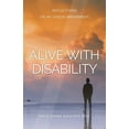 thumbnail image 1 of Alive with Disability: Reflections On My Vision Impairment, (Paperback), 1 of 1