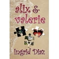 thumbnail image 1 of Alix & Valerie (Paperback), 1 of 1
