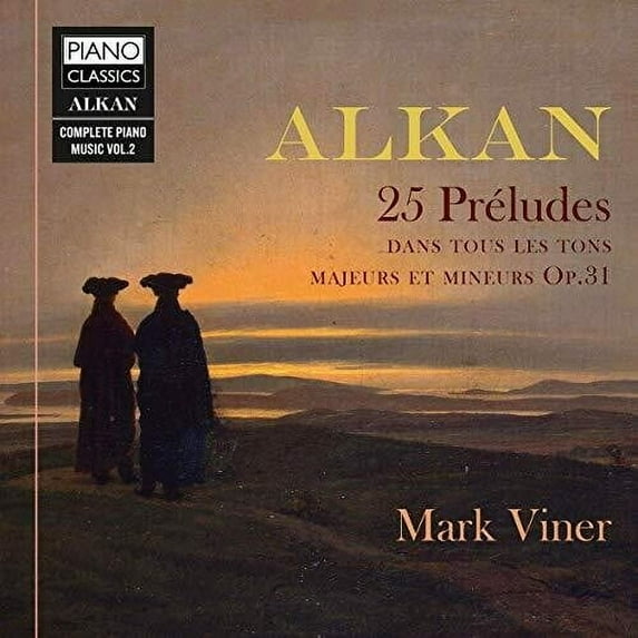 Alkan / Viner - 25 Preludes 31 - Music & Performance - CD