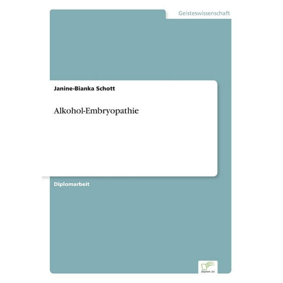 Alkohol-Embryopathie, (Paperback)