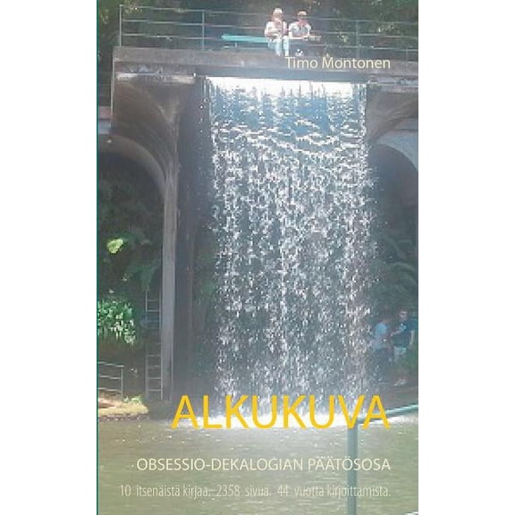 Alkukuva: Romaani, (Paperback)