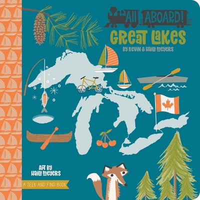 Pre-Owned All Aboard! Great Lakes (Board book) 142365532X 9781423655329