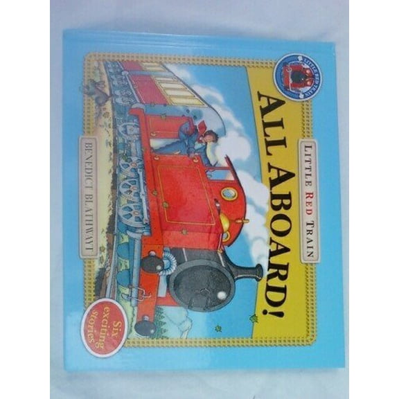 Pre-Owned All Aboard! Little Red Train (Hardcover) 0091799228 9780091799229