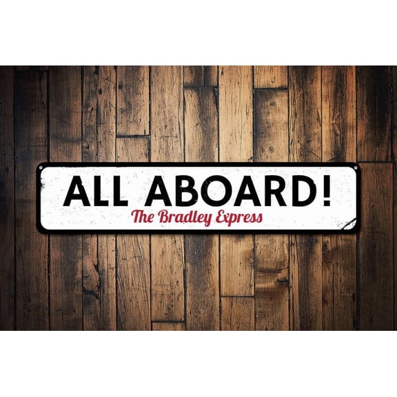 All Aboard Sign Train Sign Custom Train Station Sign Family Name Sign Train Man Cave Sign Railroad Gift Boat Lifes - Size: 16 x 4 Inches