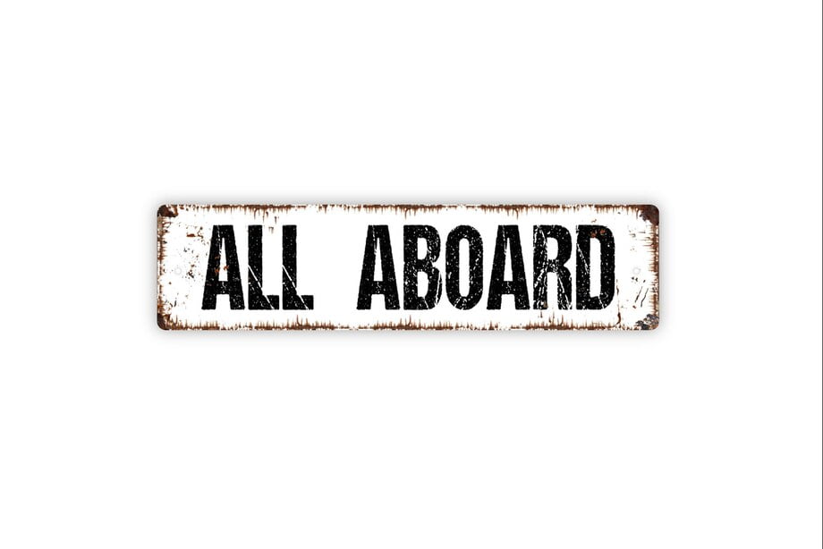 All Aboard Sign - Train Station Locomotive Air Plane Pilot Engineer ...