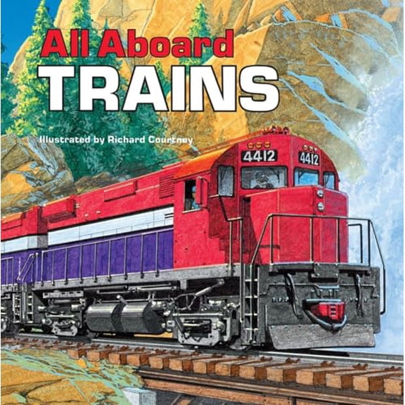Pre-Owned All Aboard Trains (Paperback) 0448191113 9780448191119