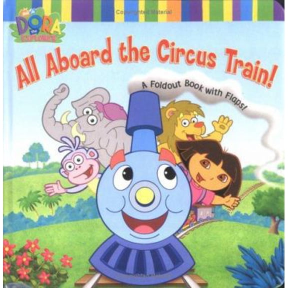 Pre-Owned All Aboard the Circus Train!: A Foldout Book with Flaps! (Hardcover) 0689868685 9780689868689
