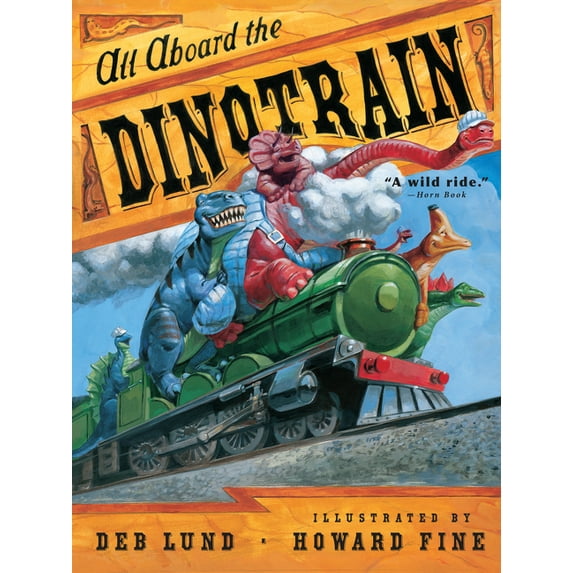 All Aboard the Dinotrain, (Paperback)