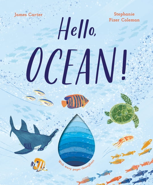 Hello, Ocean!: With Wavy Pages Throughout, (Hardcover)
