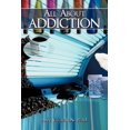 thumbnail image 1 of All About Addiction (Paperback), 1 of 1